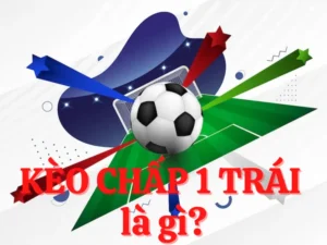 Tối Ưu Hóa Lợi Nhuận Bằng Cách Phân Tích Kèo Chấp 1 Chuyên Sâu