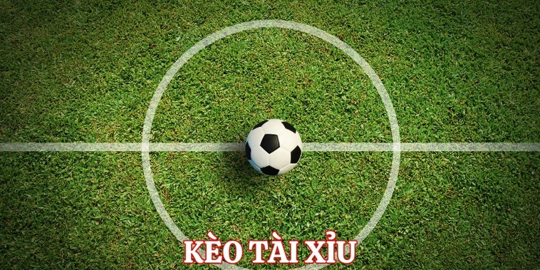 Phân Tích Kèo Tài Xỉu Bóng Đá Để Tối Ưu Hóa Chiến Thuật Đầu Tư