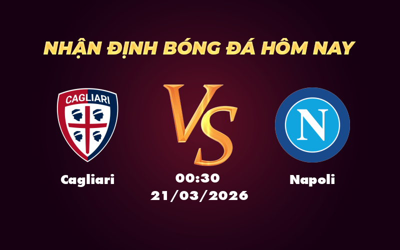 cagliari napoli 21 03 khong xac dinh